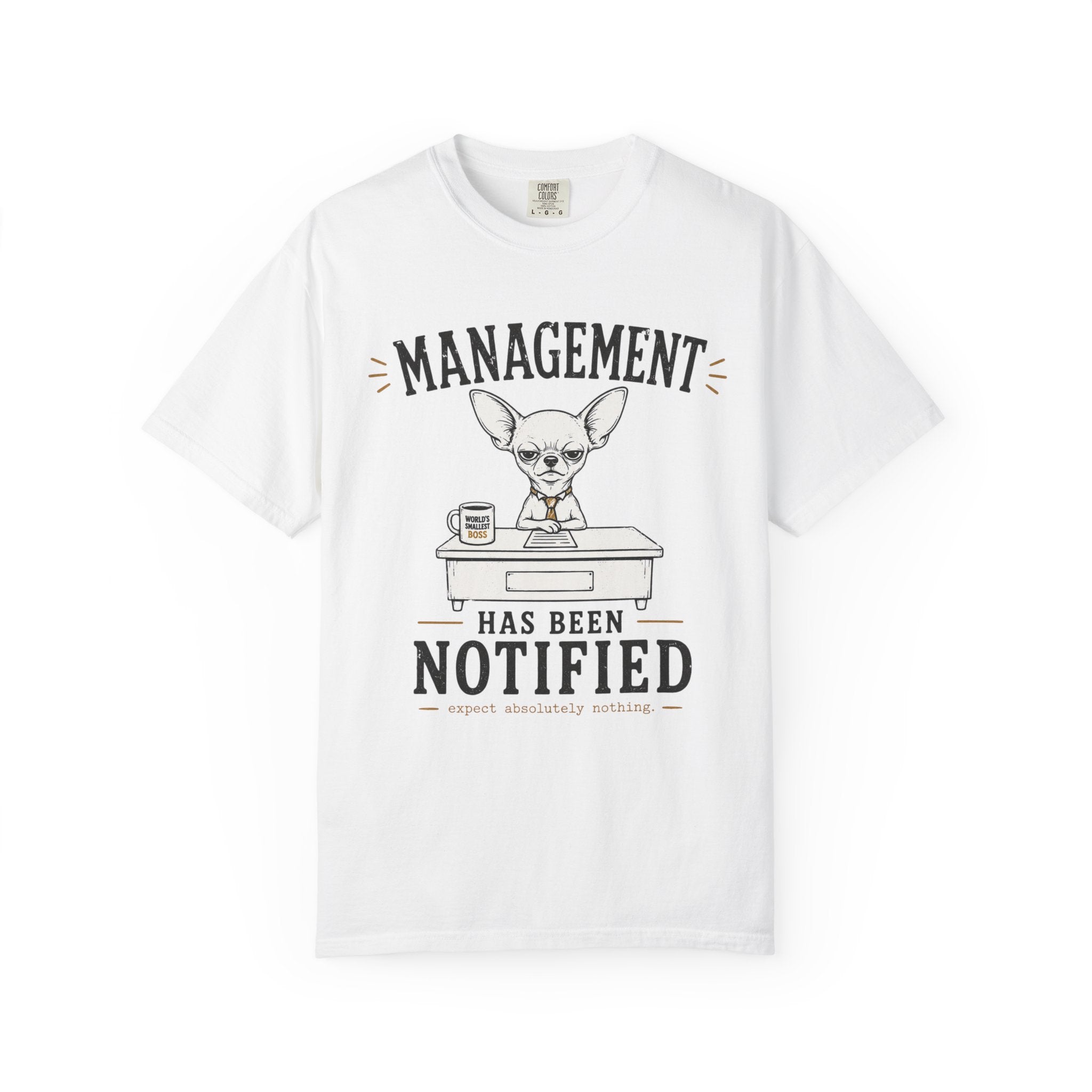 Management Notified T-Shirt