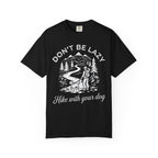 Hike With Your Dog T-Shirt