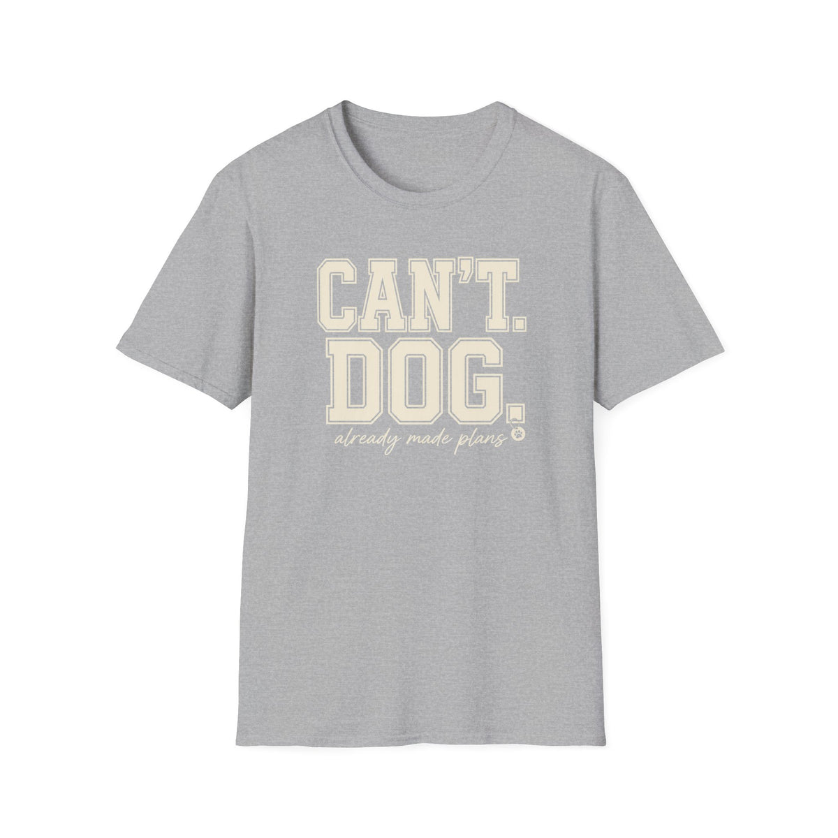 Cant. Dog.  * T-Shirt
