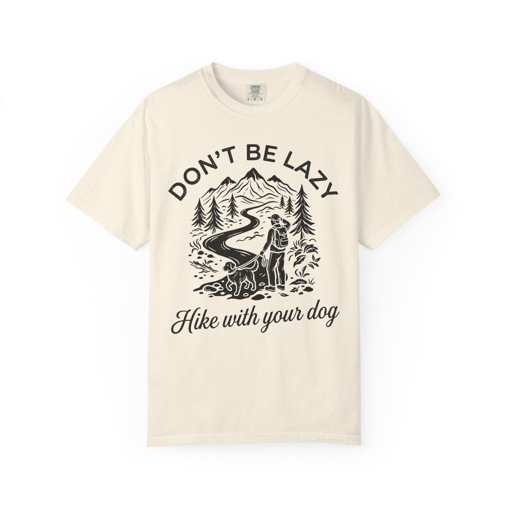 Hike With Your Dog T-Shirt