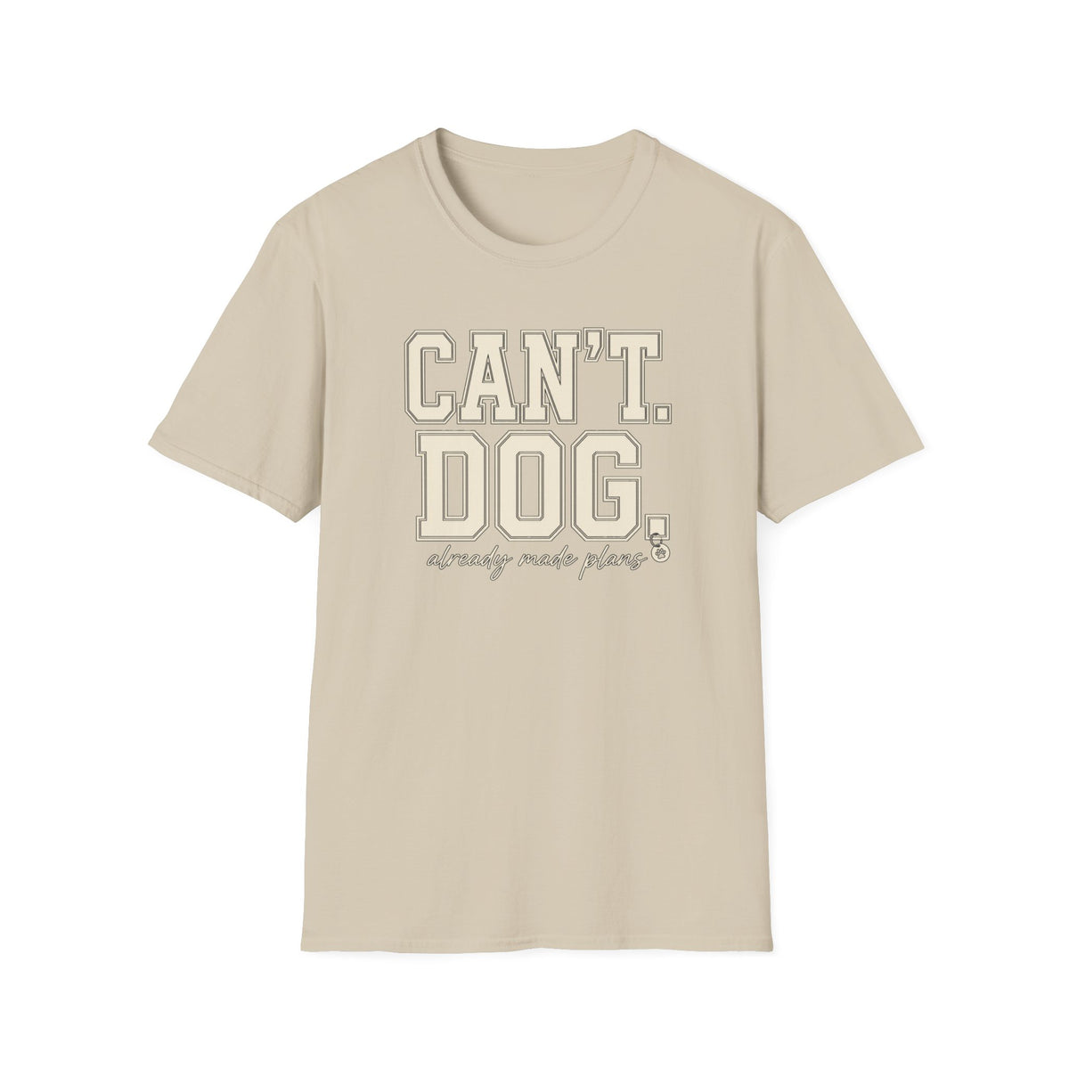 Cant. Dog.  * T-Shirt