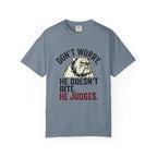 No Bite Just Judge T-Shirt