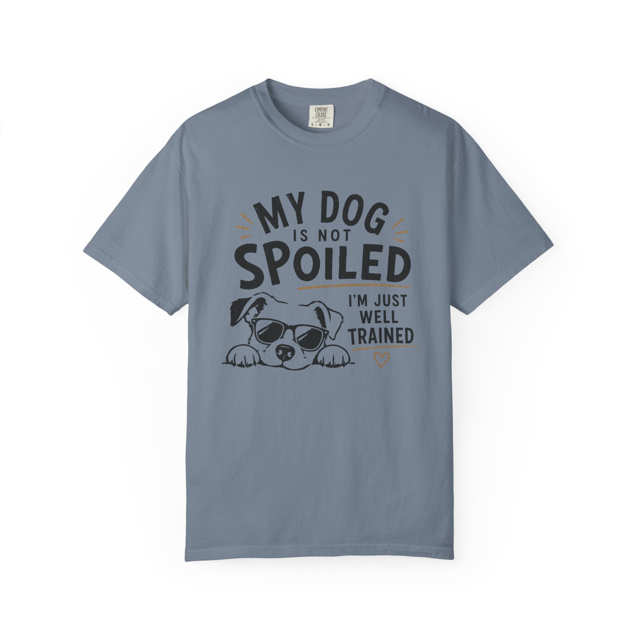 Not Spoiled T-Shirt
