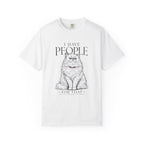 I Have People T-Shirt