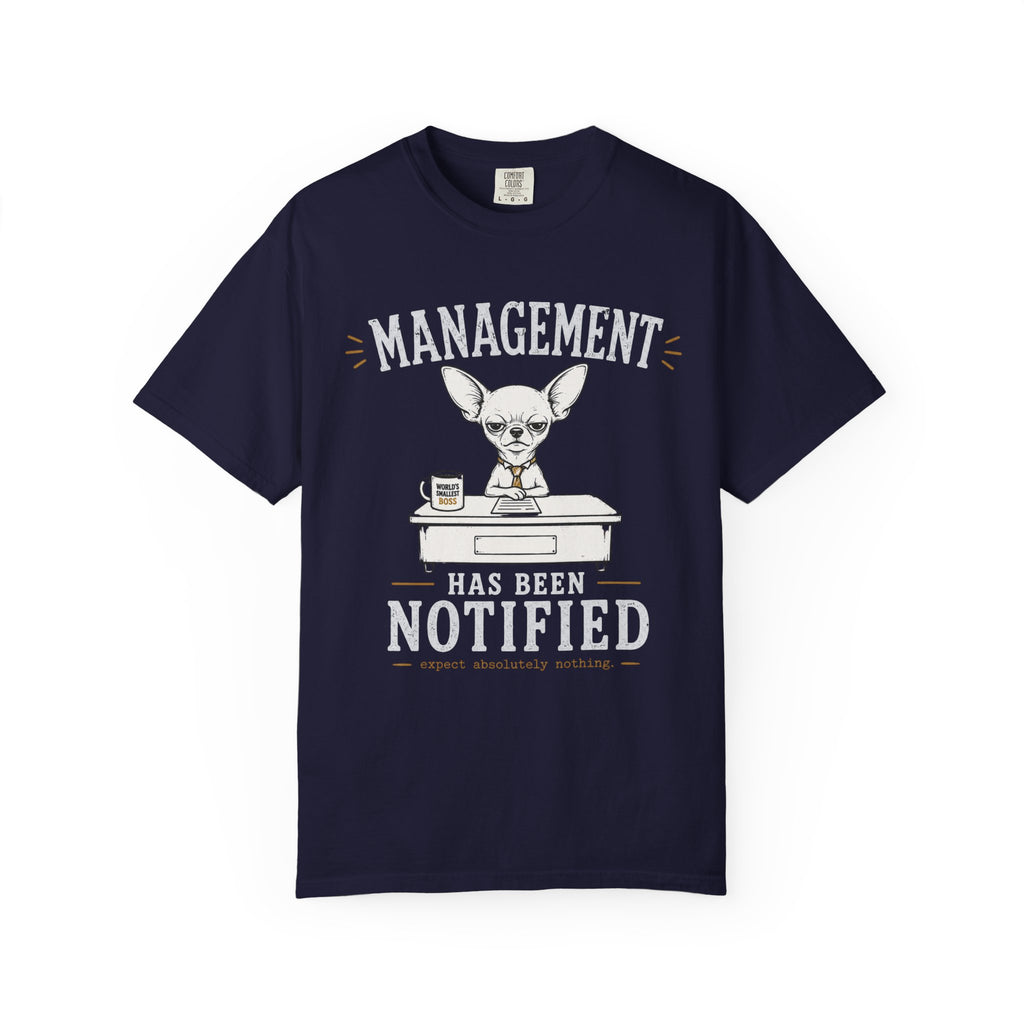 Management Notified T-Shirt