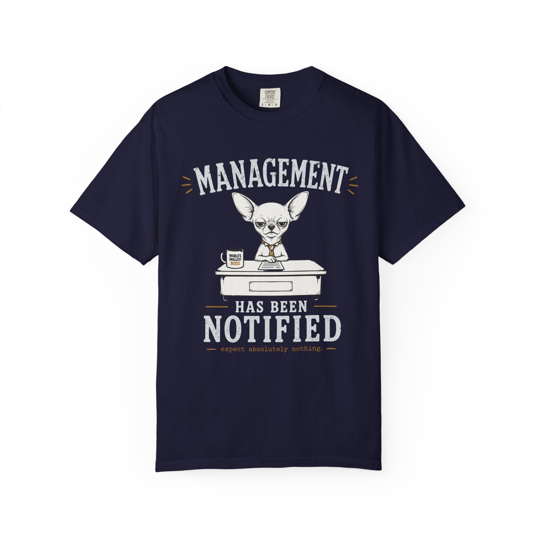 Management Notified T-Shirt