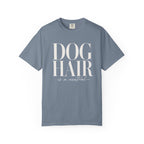 Dog Hair Is Neutral T-Shirt