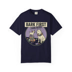 Bark First T-Shirt