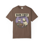 Bark First T-Shirt