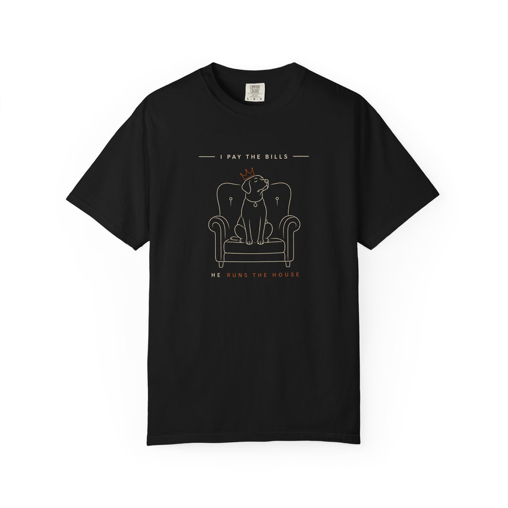 Pay The Bills T-Shirt