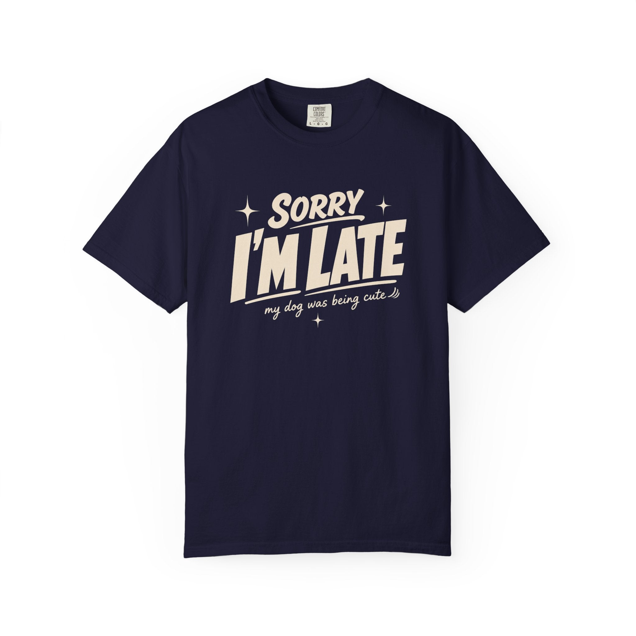 I'm Late T-Shirt