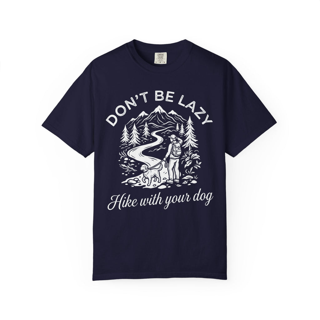 Hike With Your Dog T-Shirt