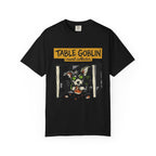 Table Goblin T-Shirt