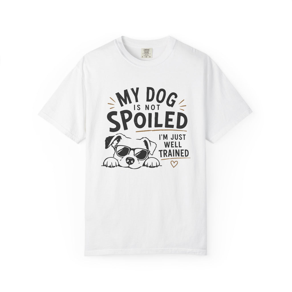 Not Spoiled T-Shirt