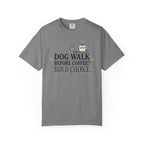 Walk Before Coffee T-Shirt