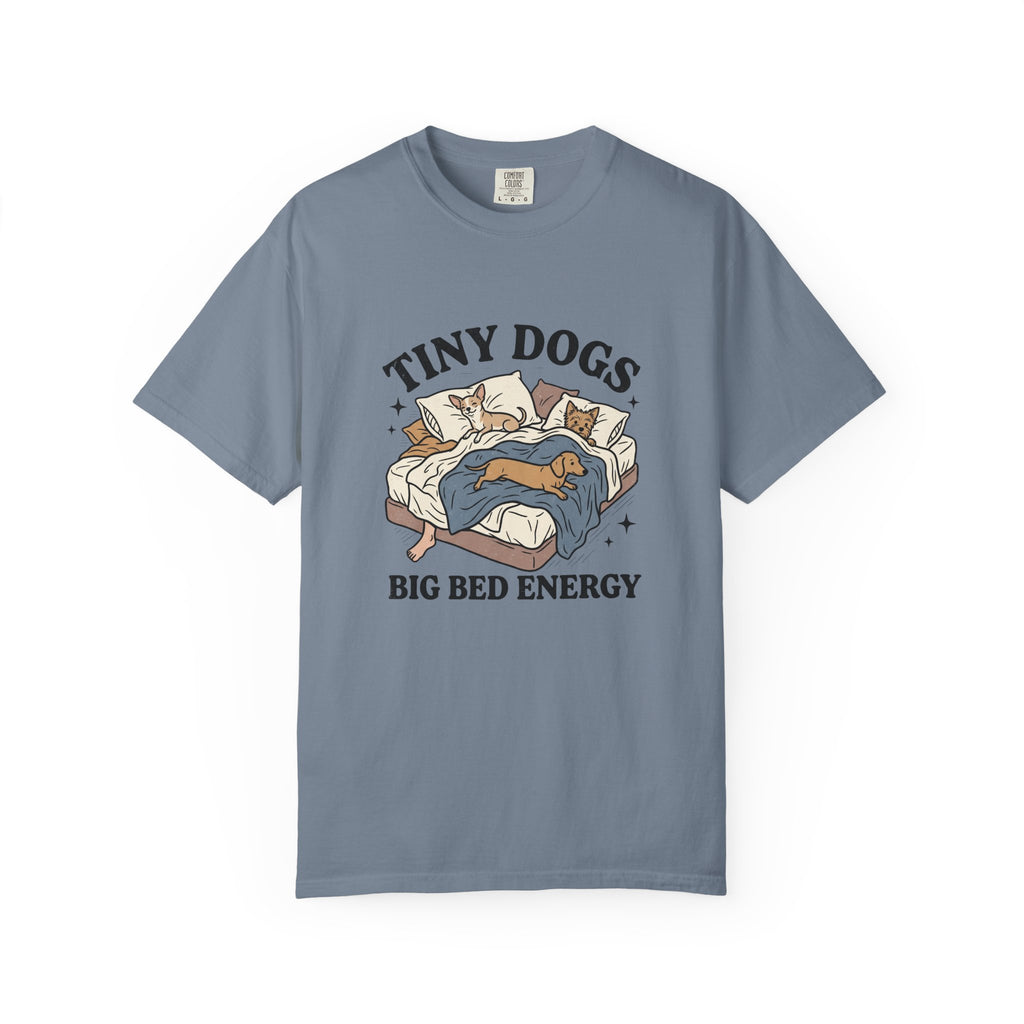 Tiny Dogs Big Bed T-Shirt