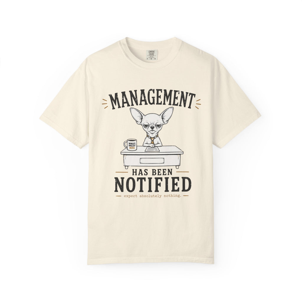 Management Notified T-Shirt