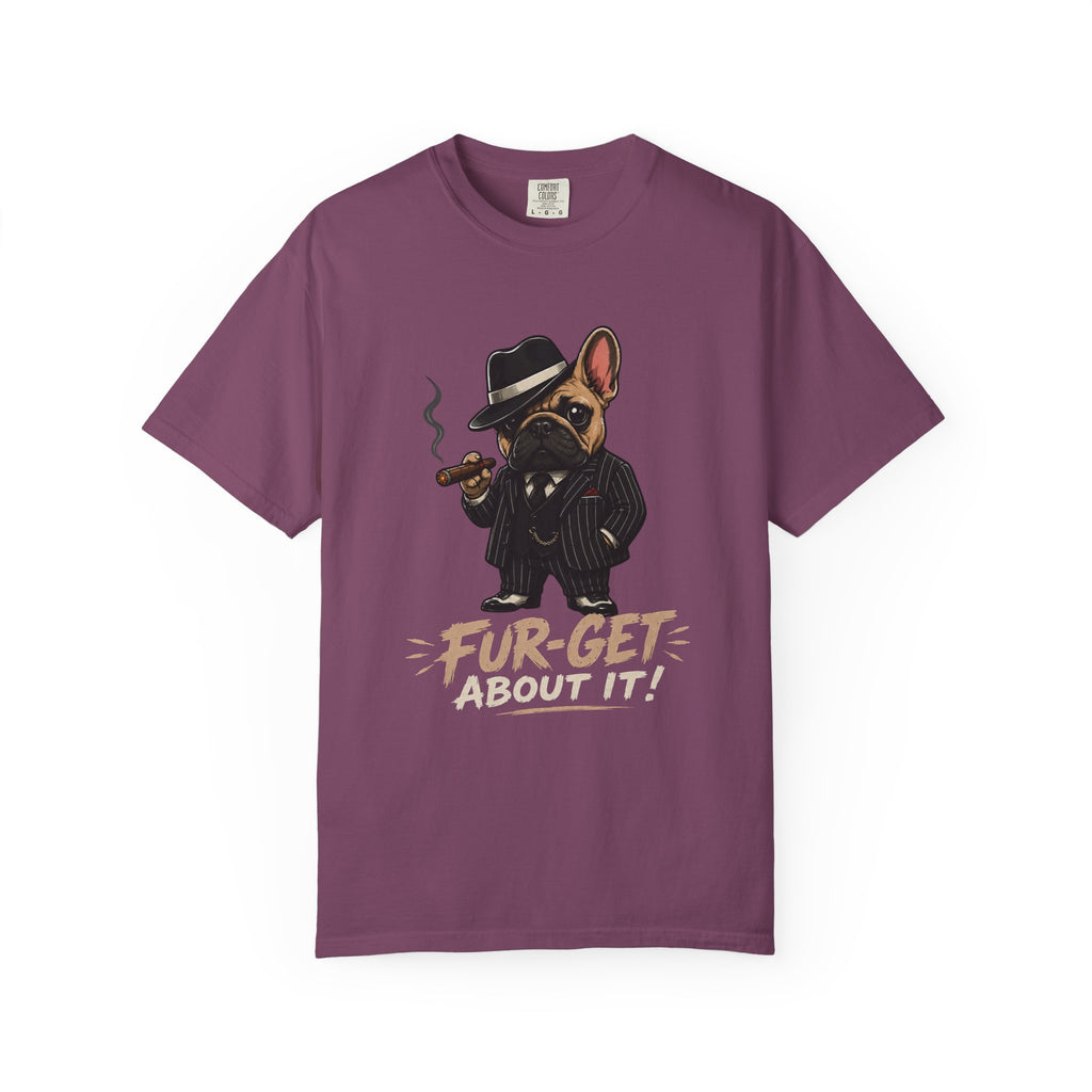 Fur-get About It T-Shirt