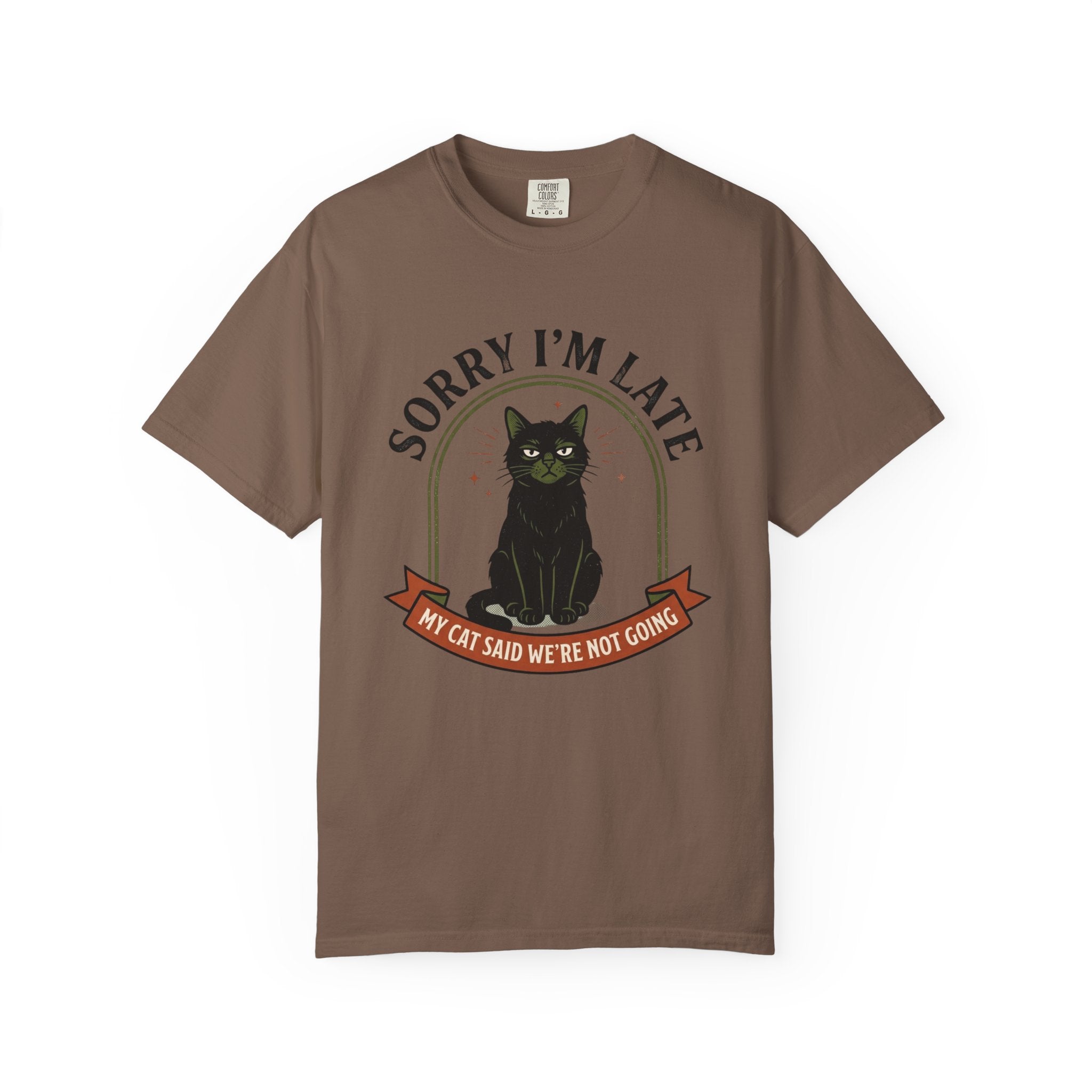 Sorry I'm Late T-Shirt