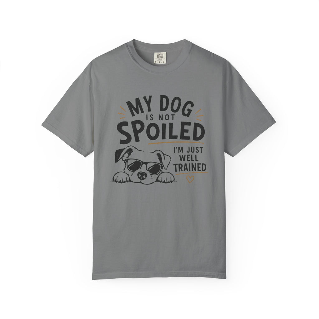 Not Spoiled T-Shirt