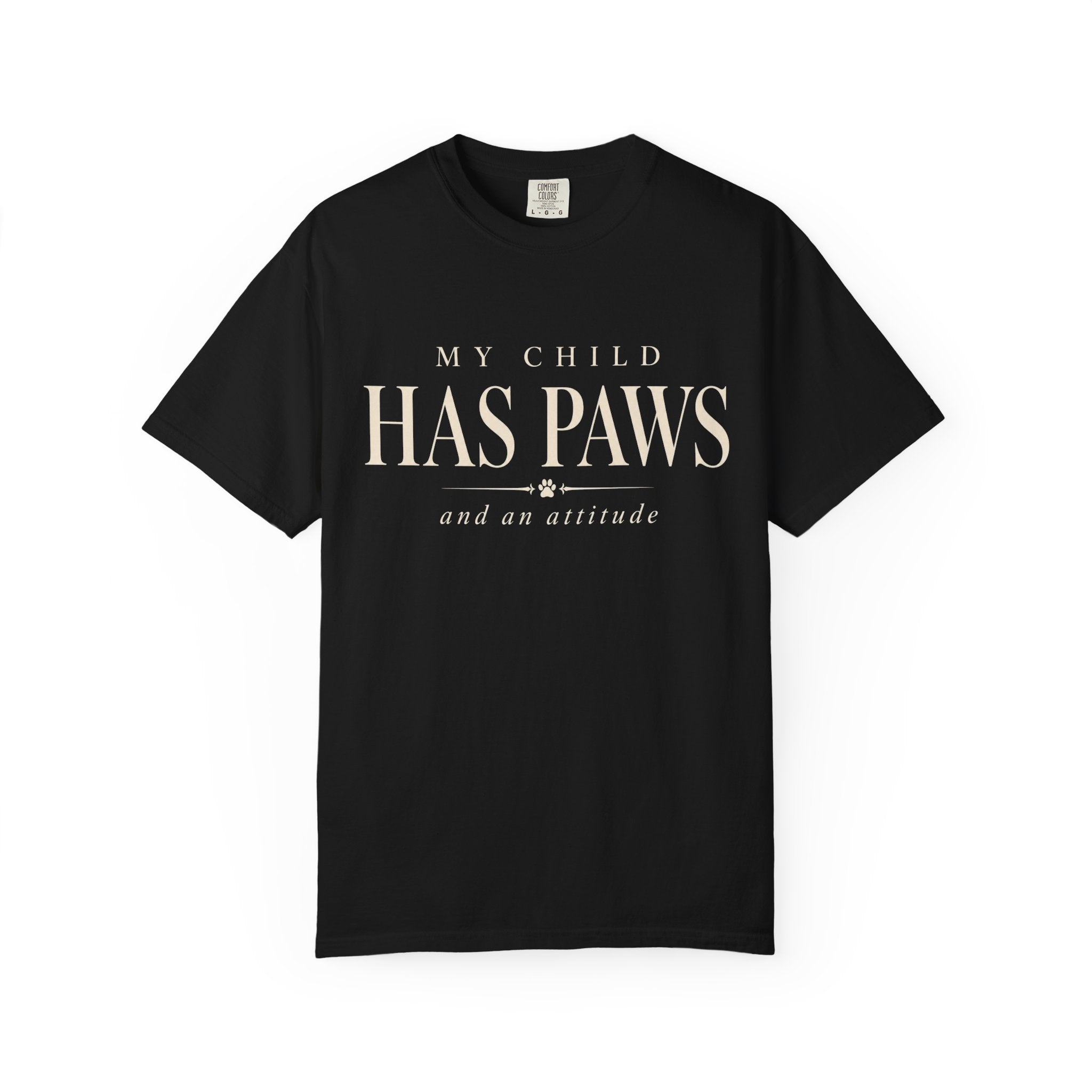 Paws & Attitude T-Shirt