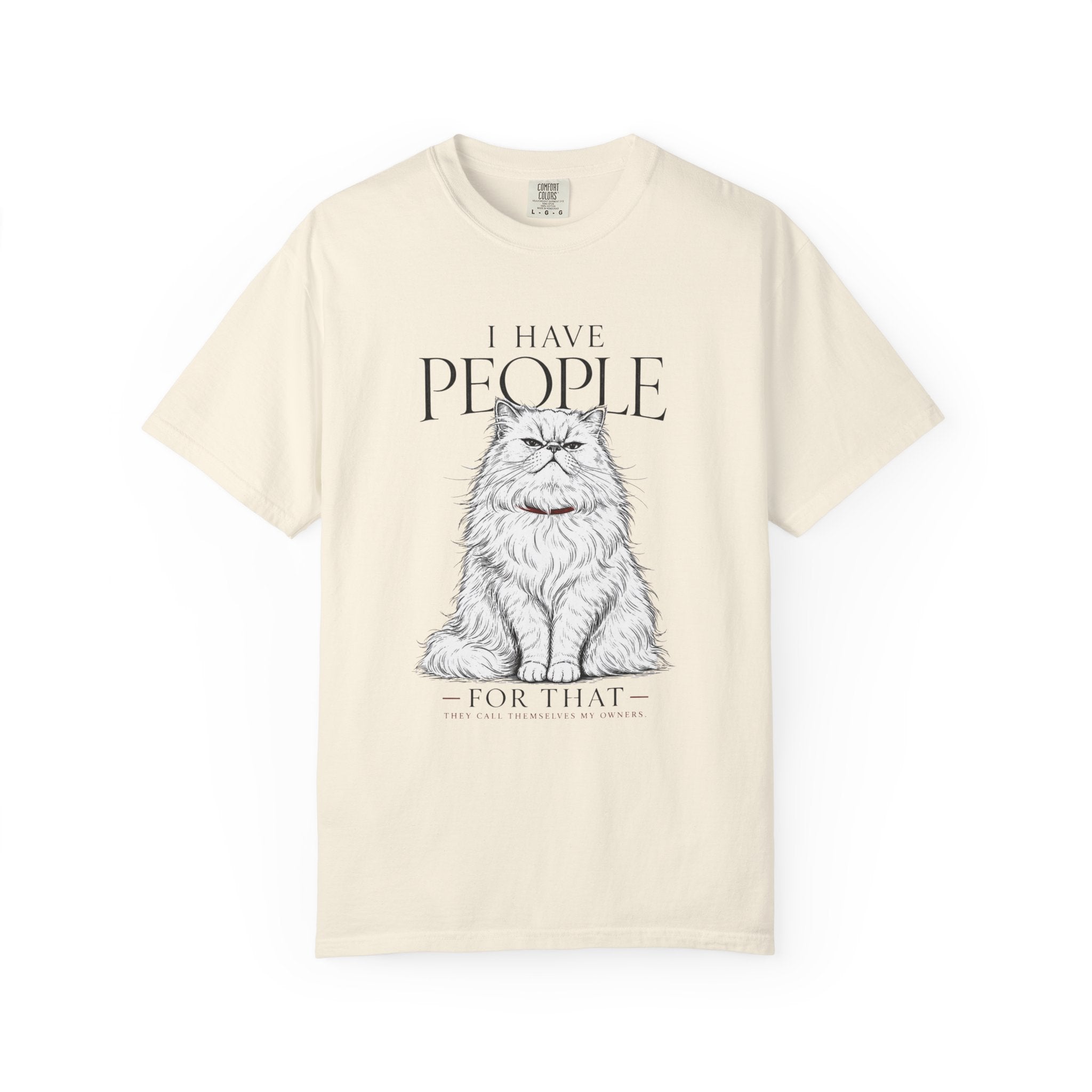 I Have People T-Shirt