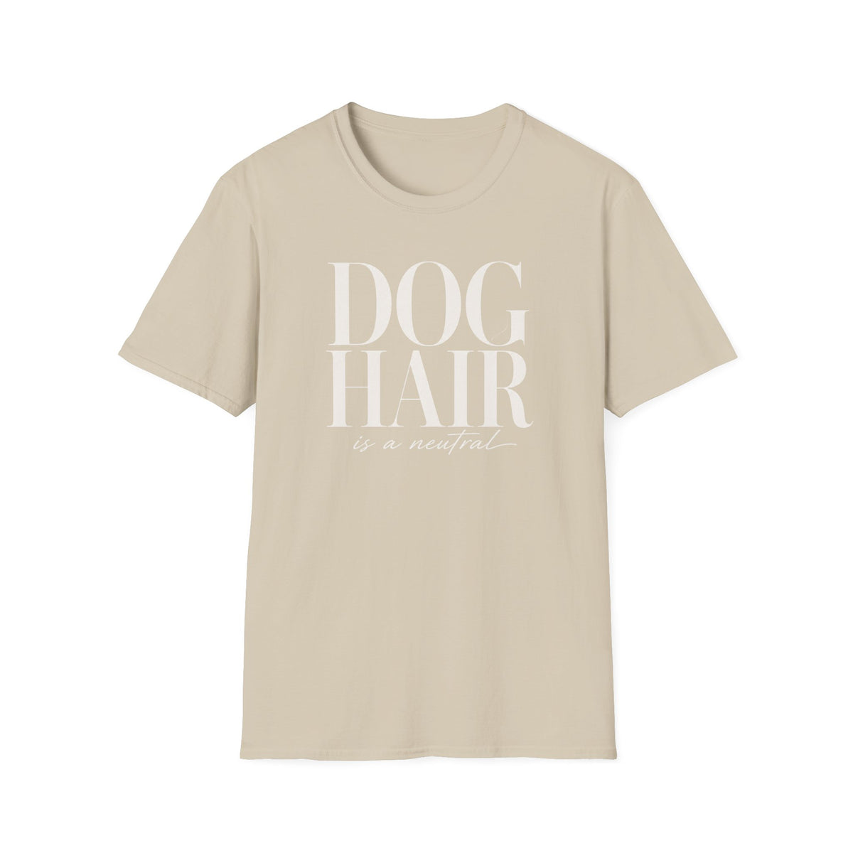 Dog Hair Neutral * T-Shirt