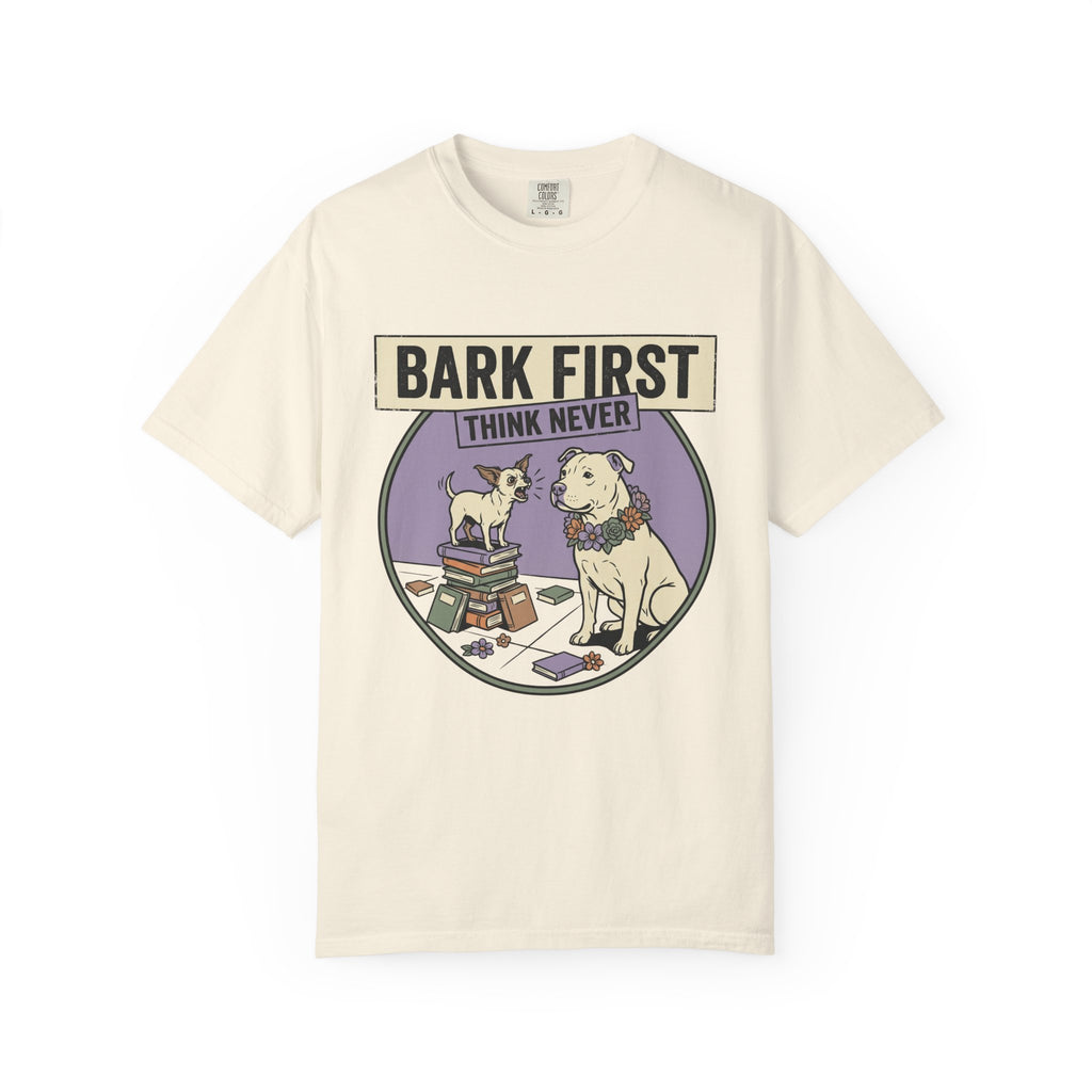 Bark First T-Shirt