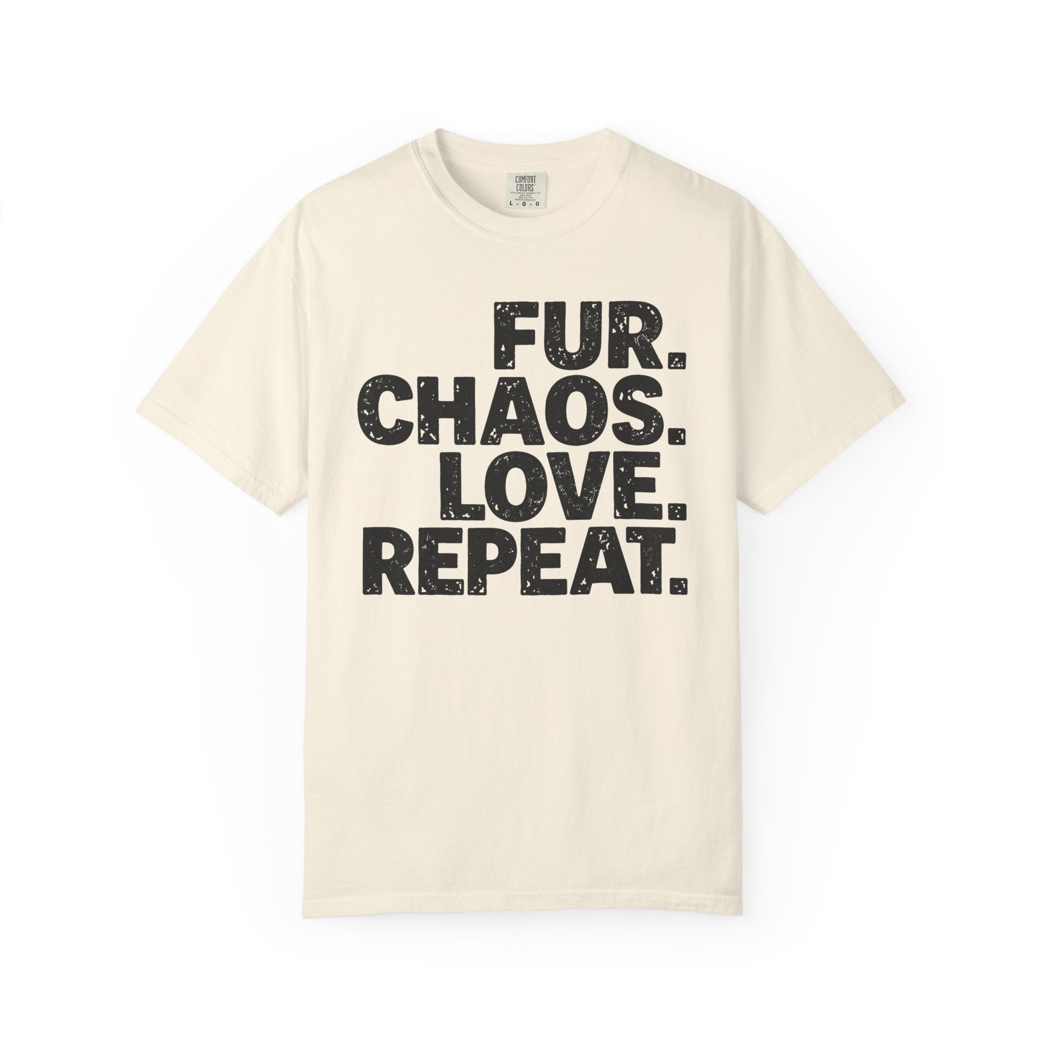 Fur Chaos Love Repeat T-Shirt