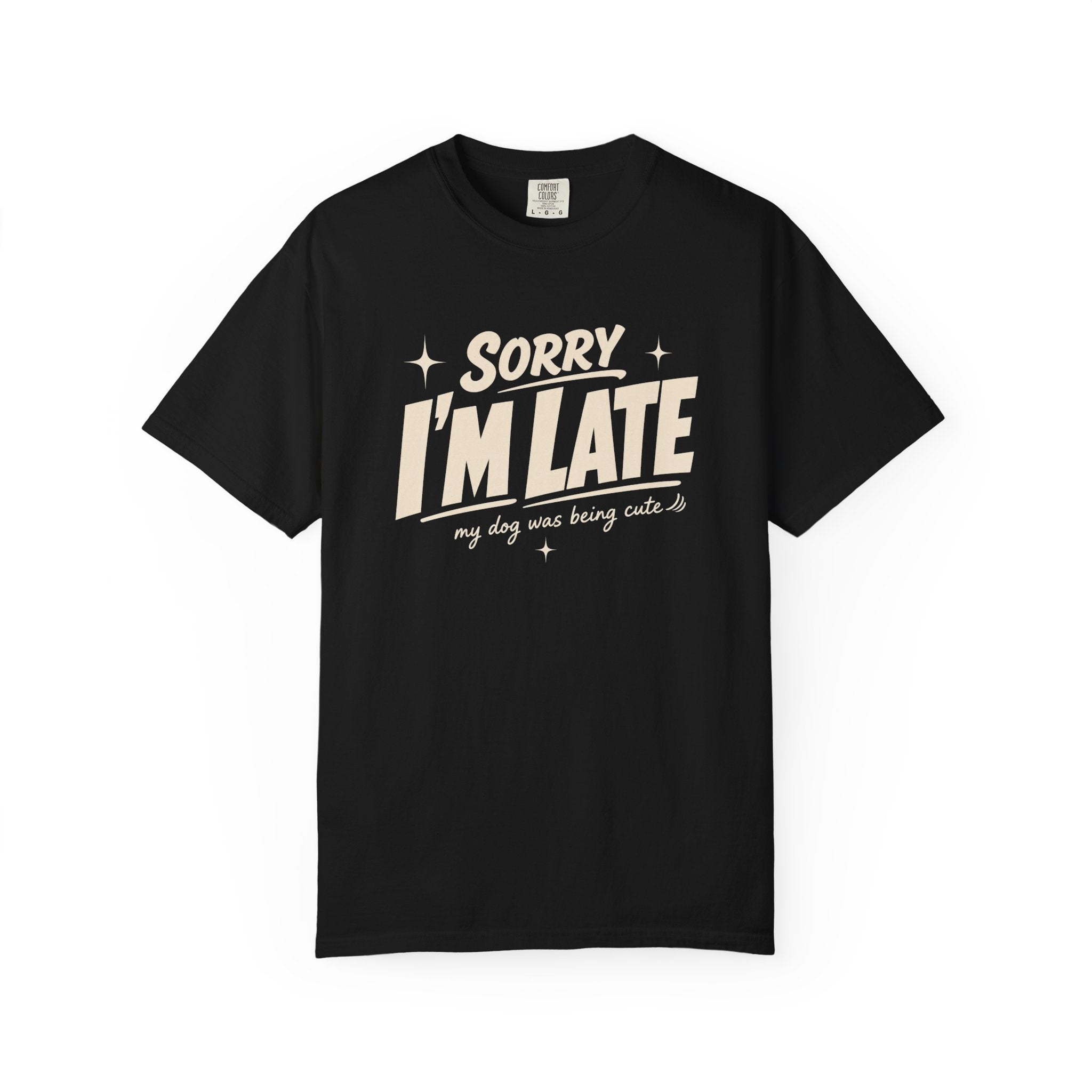 I'm Late T-Shirt