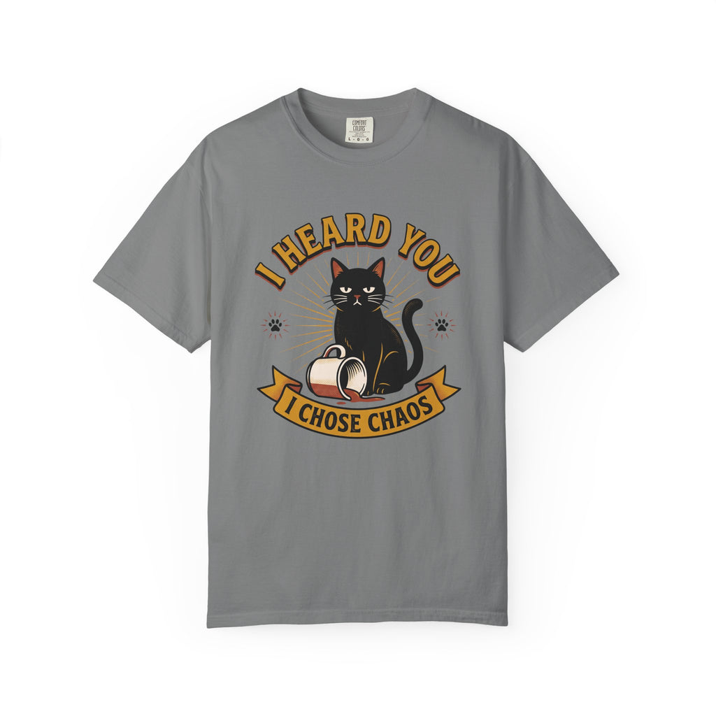 Heard You Didnt Care T-Shirt