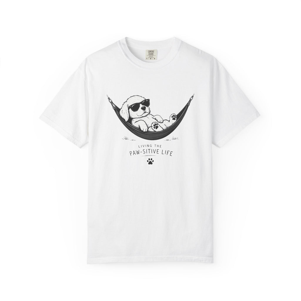 Pawsitive Life T-Shirt