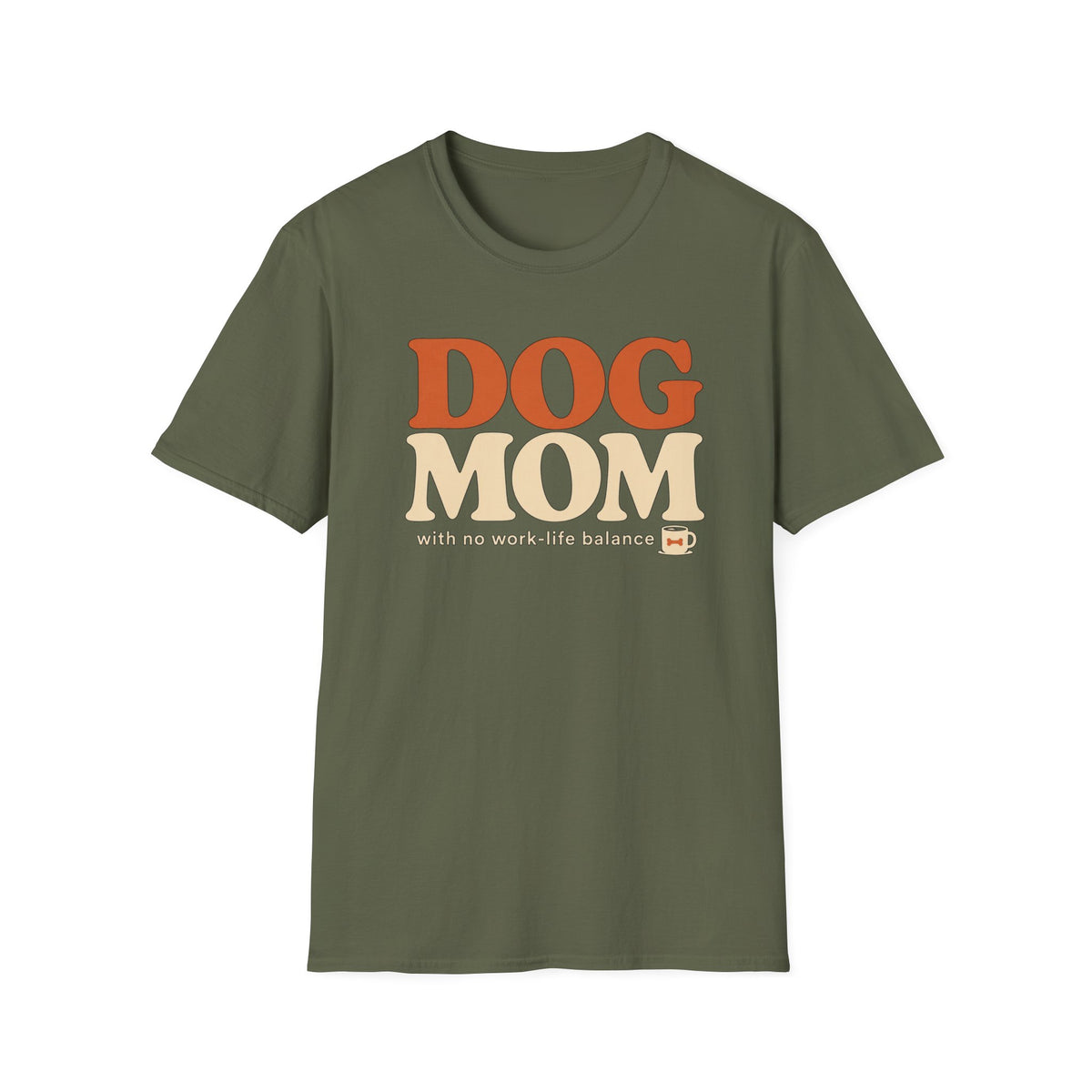 Dog Mom * T-Shirt