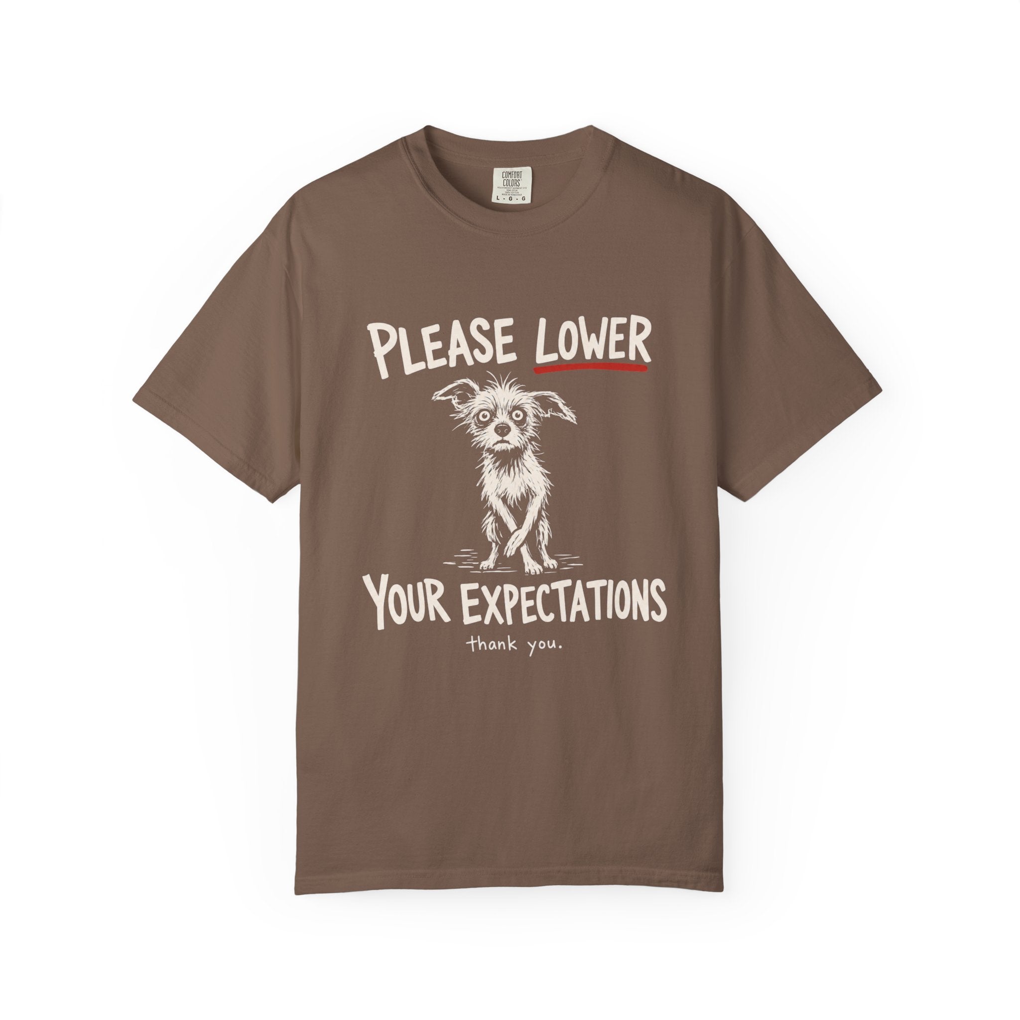Expectations T-shirt