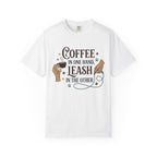 Coffee And Leash T-Shirt