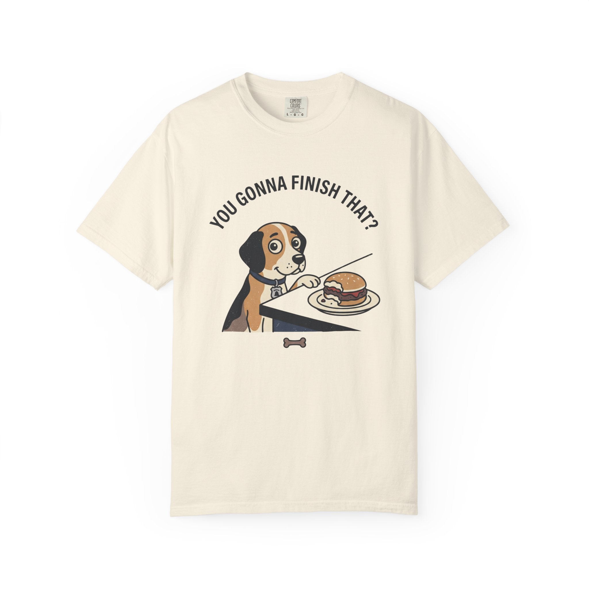 You Gonna Finish That? T-Shirt