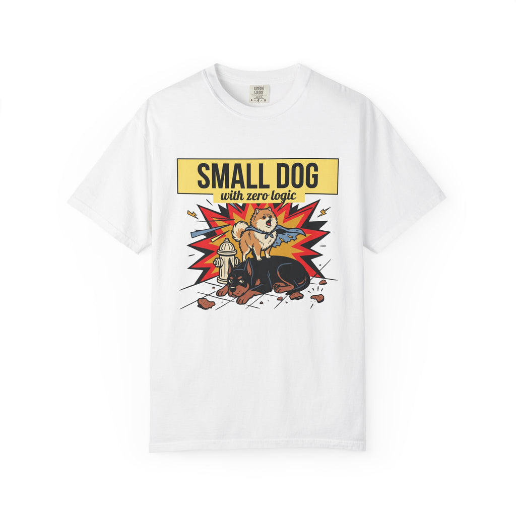 Small Dog Logic T-Shirt