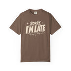 I'm Late T-Shirt