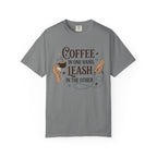 Coffee And Leash T-Shirt