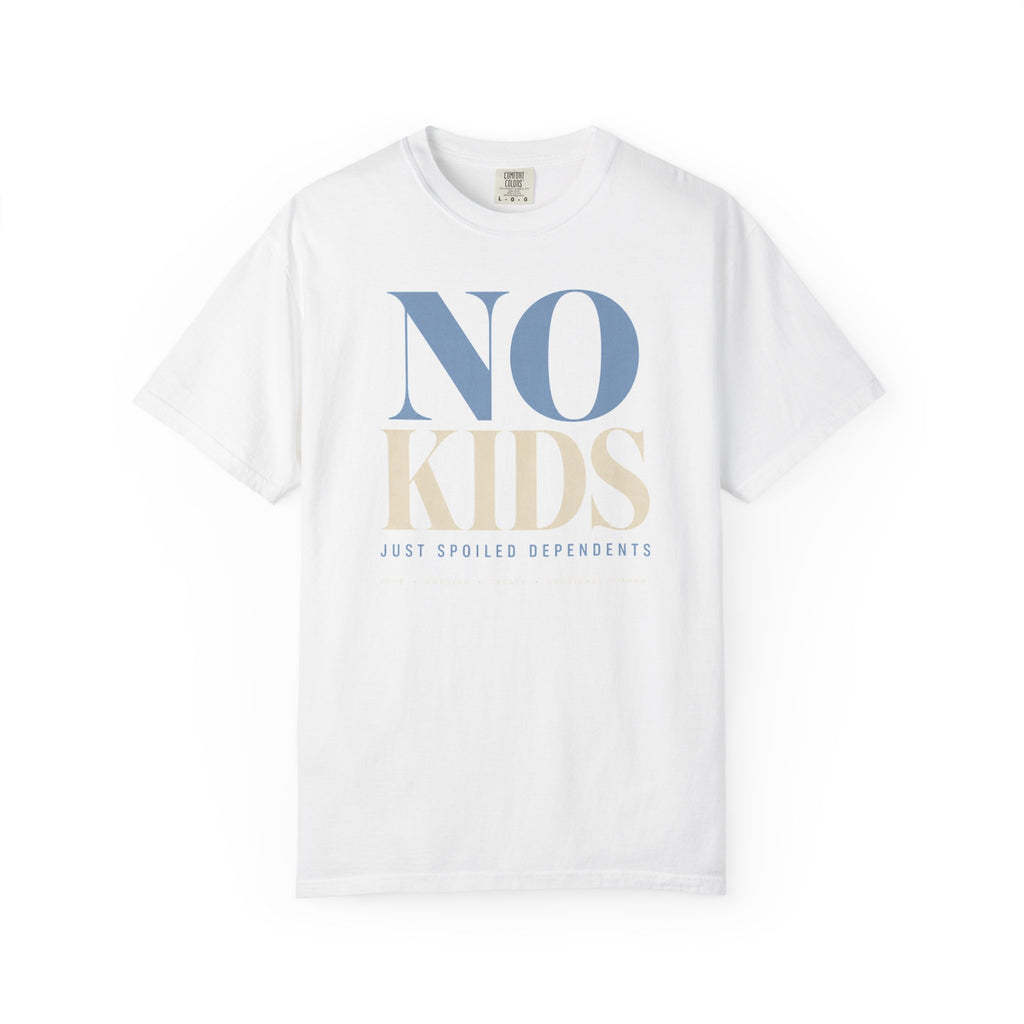 No Kids T-Shirt
