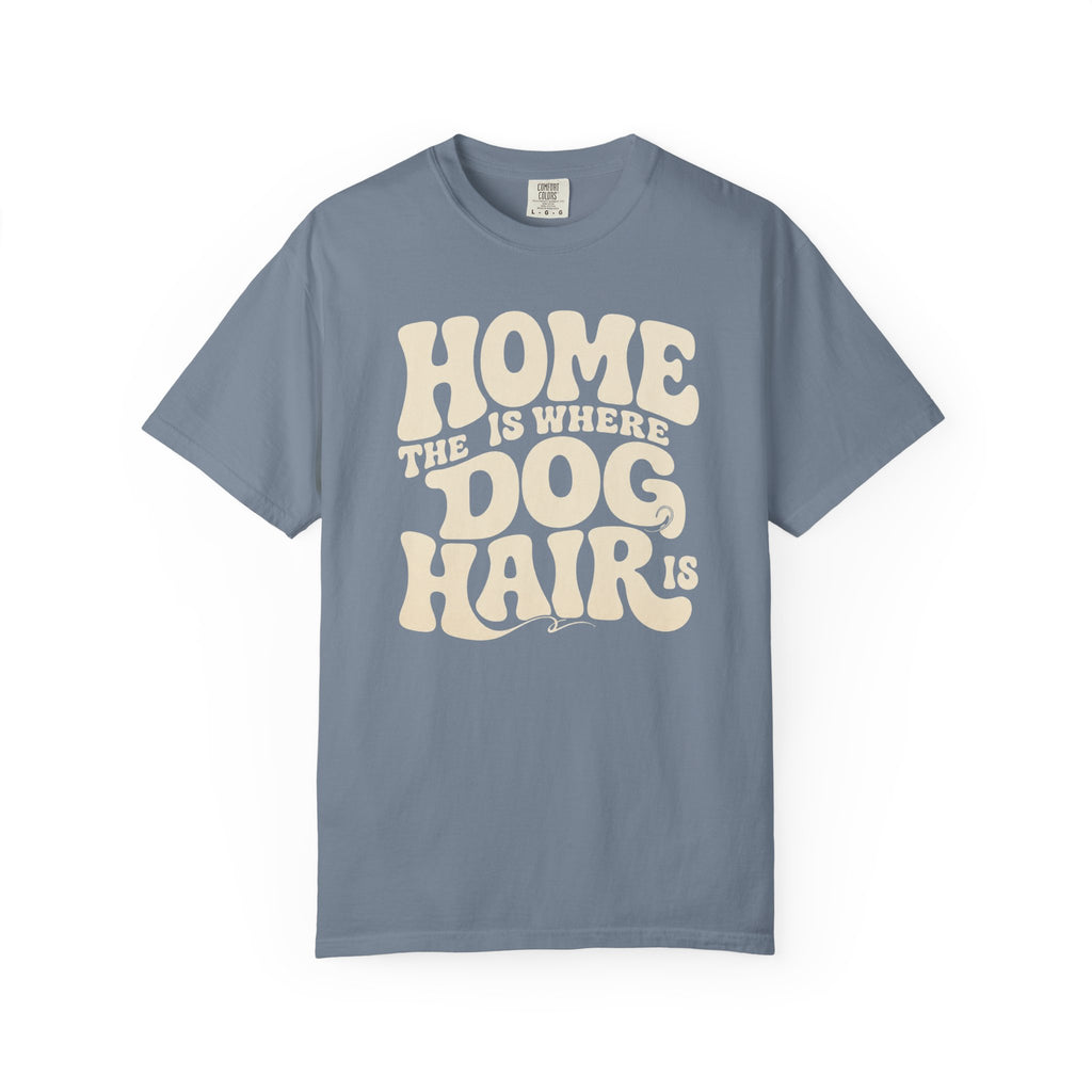 Home Is Where T-Shirt