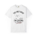 Squat Diddly T-Shirt