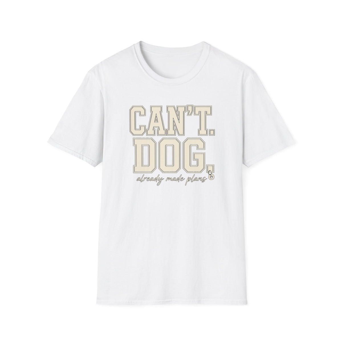 Cant. Dog.  * T-Shirt