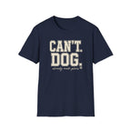 Cant. Dog.  * T-Shirt