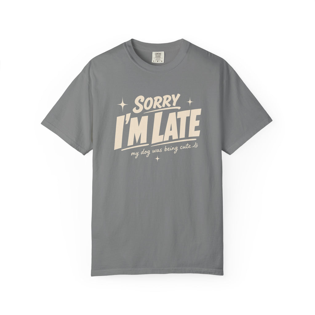 I'm Late T-Shirt