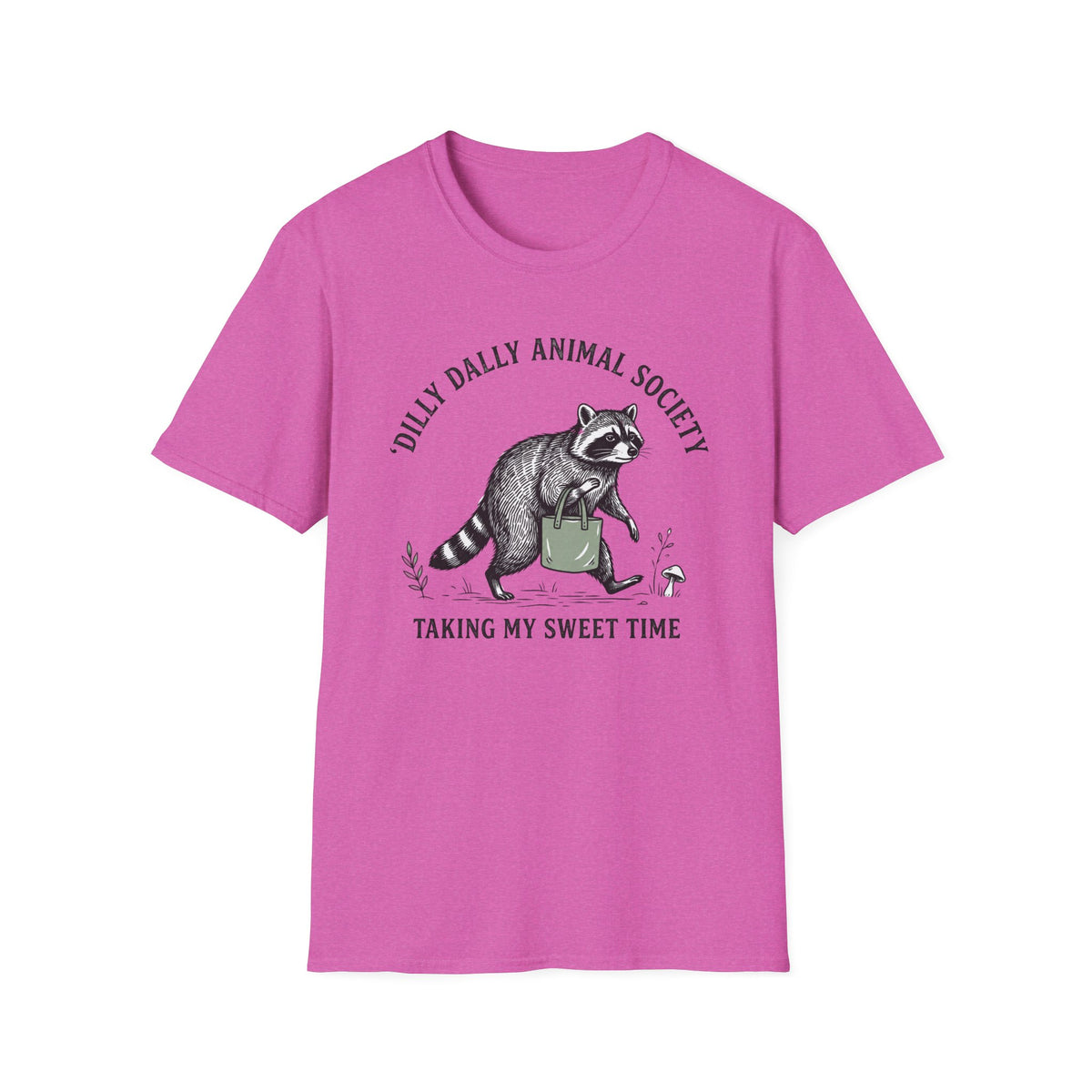 Dilly Dally * T-Shirt