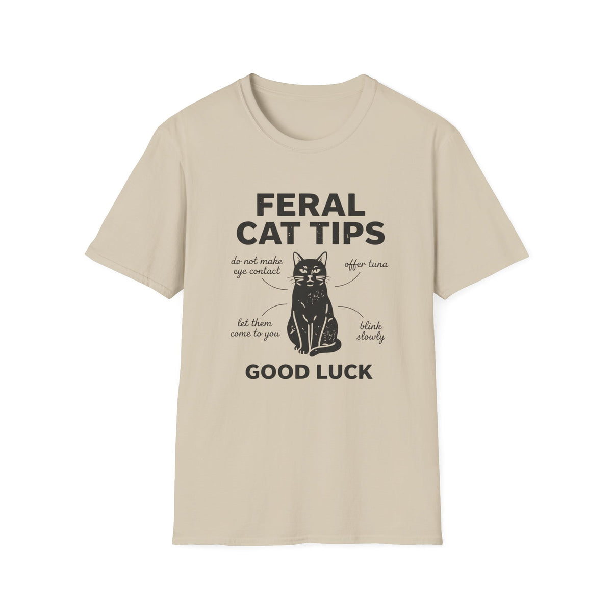 Feral Cat Tips * T-Shirt