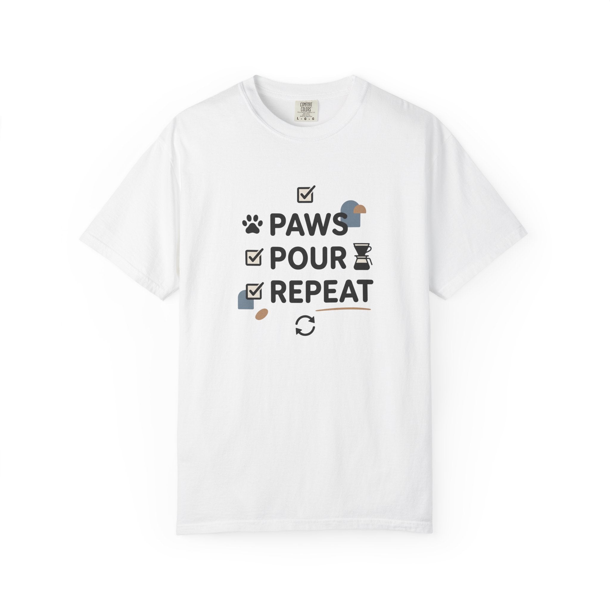 Paws Pour Repeat T-Shirt