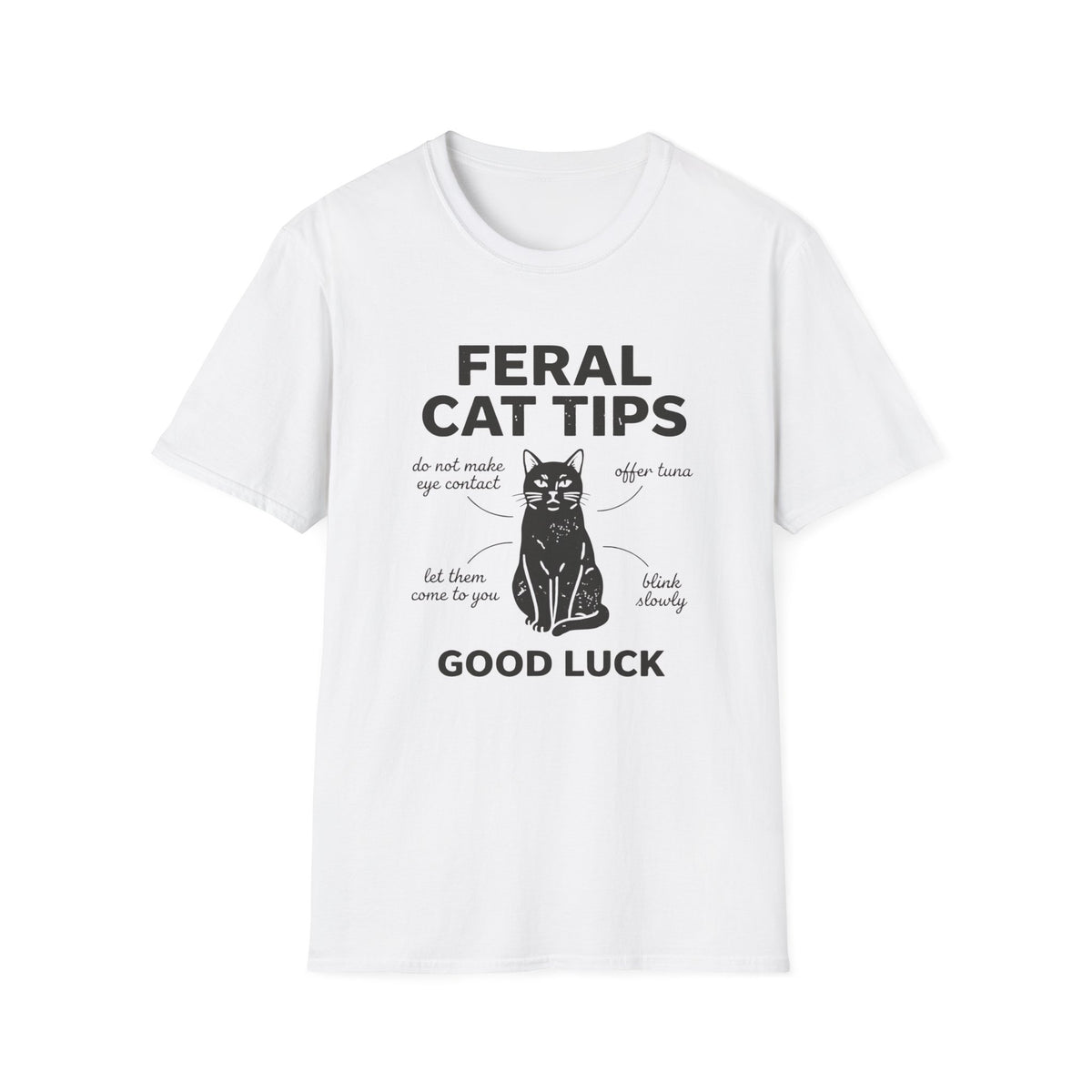 Feral Cat Tips * T-Shirt