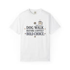 Walk Before Coffee T-Shirt